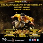 ROKOKSLOT SITUS TERLENGKAP TERPERCAYA